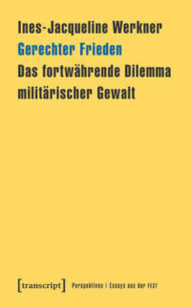 Werkner | Gerechter Frieden | Buch | 978-3-8376-4074-8 | sack.de