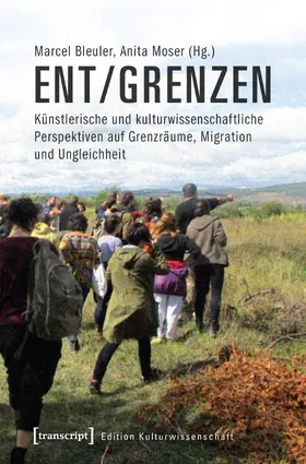 Bleuler / Moser |  ent/grenzen | Buch |  Sack Fachmedien