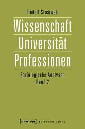 Stichweh |  Wissenschaft, Universität, Professionen | Buch |  Sack Fachmedien