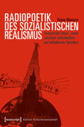 Monteiro |  Radiopoetik des sozialistischen Realismus | Buch |  Sack Fachmedien