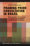Schumann |  Framing Prior Consultation in Brazil | Buch |  Sack Fachmedien