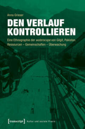Grieser | Grieser, A: Verlauf kontrollieren. | Buch | 978-3-8376-4235-3 | sack.de
