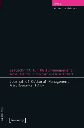 Höhne / Glesner / Tröndle |  Zeitschrift für Kulturmanagement: Kunst, Politik, Wirtschaft und Gesellschaft | Buch |  Sack Fachmedien