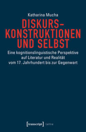 Mucha | Diskurskonstruktionen und Selbst | Buch | 978-3-8376-4316-9 | sack.de
