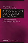 Bergemann / Frewer |  Autonomie und Vulnerabilität in der Medizin | Buch |  Sack Fachmedien