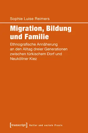 Reimers |  Migration, Bildung und Familie | Buch |  Sack Fachmedien