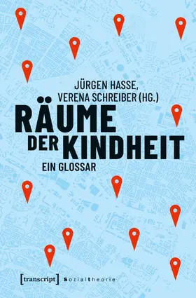 Hasse / Schreiber |  Räume der Kindheit | Buch |  Sack Fachmedien
