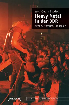 Zaddach |  Heavy Metal in der DDR | Buch |  Sack Fachmedien