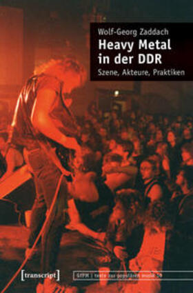 Zaddach | Heavy Metal in der DDR | Buch | 978-3-8376-4430-2 | sack.de