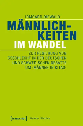 Diewald |  Männlichkeiten im Wandel | Buch |  Sack Fachmedien