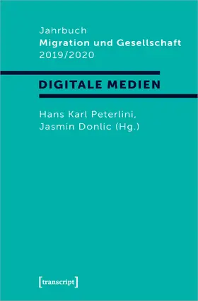 Peterlini / Donlic | Jahrbuch Migration und Gesellschaft 2019/2020 | Buch | 978-3-8376-4480-7 | sack.de