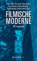 Fahle / Gotto / Neitzel |  Filmische Moderne | Buch |  Sack Fachmedien