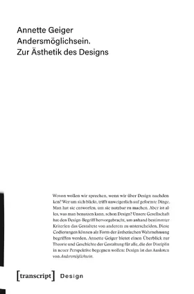 Geiger |  Andersmöglichsein. Zur Ästhetik des Designs | Buch |  Sack Fachmedien