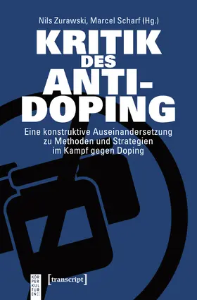 Zurawski / Scharf |  Kritik des Anti-Doping | Buch |  Sack Fachmedien