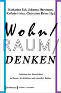 Eck / Hartmann / Heinz |  Wohn/Raum/Denken | Buch |  Sack Fachmedien