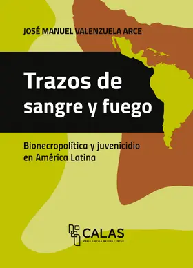 Valenzuela Arce |  Trazos de sangre y fuego | Buch |  Sack Fachmedien