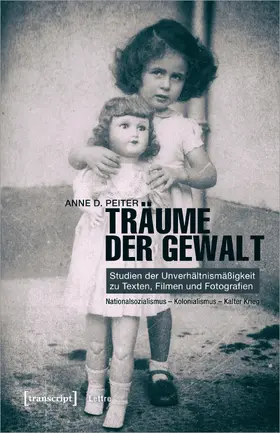 Peiter | Träume der Gewalt | Buch | 978-3-8376-4567-5 | www.sack.de