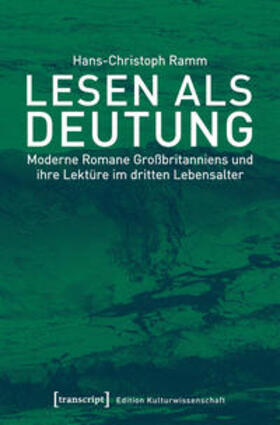 Ramm | Lesen als Deutung | Buch | 978-3-8376-4580-4 | sack.de