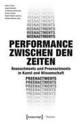 Czirak / Nikoleit / Oberkrome |  Performance zwischen den Zeiten | Buch |  Sack Fachmedien