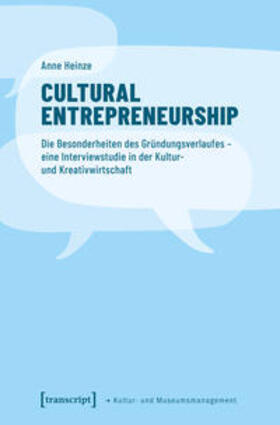 Heinze | Cultural Entrepreneurship | Buch | 978-3-8376-4604-7 | sack.de