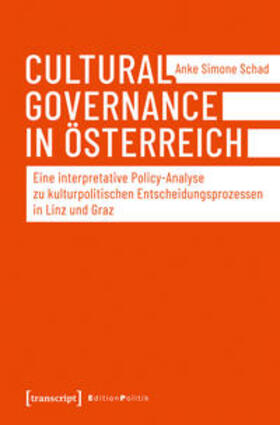 Schad |  Schad, A: Cultural Governance in Österreich | Buch |  Sack Fachmedien