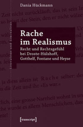 Hückmann | Hückmann, D: Rache im Realismus | Buch | 978-3-8376-4635-1 | sack.de