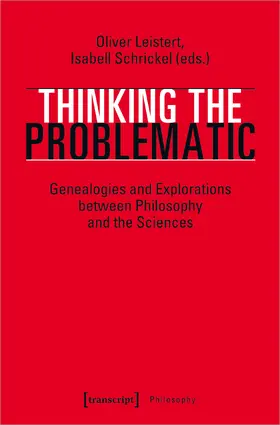 Leistert / Schrickel |  Thinking the Problematic | Buch |  Sack Fachmedien