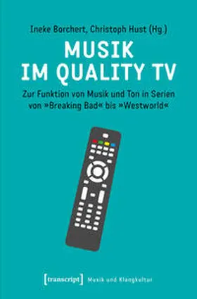 Borchert / Hust |  Musik im Quality TV | Buch |  Sack Fachmedien