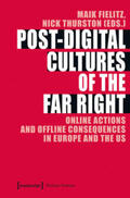 Fielitz / Thurston |  Post-Digital Cultures of the Far Right | Buch |  Sack Fachmedien