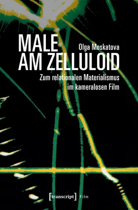 Moskatova |  Male am Zelluloid | Buch |  Sack Fachmedien