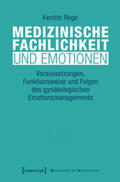 Rego |  Rego, K: Medizinische Fachlichkeit und Emotionen | Buch |  Sack Fachmedien