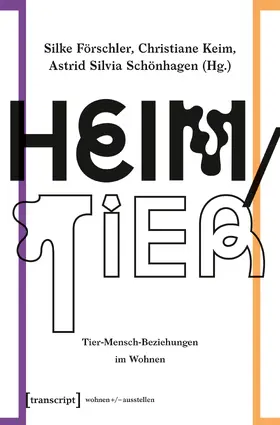 Förschler / Keim / Schönhagen |  Heim/Tier | Buch |  Sack Fachmedien