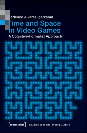 Alvarez Igarzábal |  Time and Space in Video Games | Buch |  Sack Fachmedien