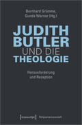 Grümme / Werner |  Judith Butler und die Theologie | Buch |  Sack Fachmedien