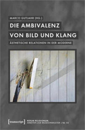Gutjahr |  Ambivalenz von Bild und Klang | Buch |  Sack Fachmedien