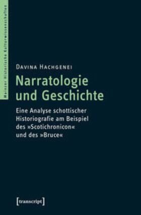 Hachgenei | Narratologie und Geschichte | Buch | 978-3-8376-4780-8 | sack.de