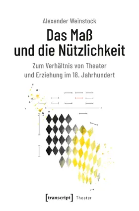 Weinstock |  Das Maß und die Nützlichkeit | Buch |  Sack Fachmedien