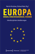 Kirschner / Nate |  Europa - Krisen, Vergewisserungen, Visionen | Buch |  Sack Fachmedien