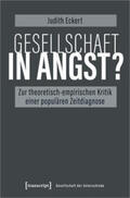 Eckert |  Eckert, J: Gesellschaft in Angst? | Buch |  Sack Fachmedien