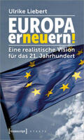 Liebert |  Europa erneuern! | Buch |  Sack Fachmedien