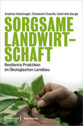Heistinger / Kosnik / Sorgo |  Sorgsame Landwirtschaft | Buch |  Sack Fachmedien