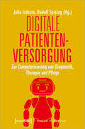 Inthorn / Seising |  Digitale Patientenversorgung | Buch |  Sack Fachmedien