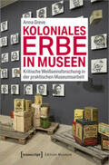 Greve |  Koloniales Erbe in Museen | Buch |  Sack Fachmedien