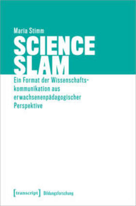 Stimm | Stimm, M: Science Slam | Buch | 978-3-8376-4933-8 | sack.de