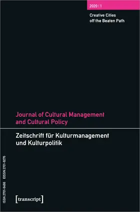 DeVereaux / Höhne / Tröndle |  Journal of Cultural Management and Cultural Policy/Zeitschrift für Kulturmanagement und Kulturpolitik | Buch |  Sack Fachmedien