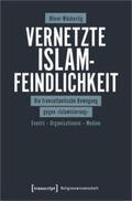 Wäckerlig |  Wäckerlig, O: Vernetzte Islamfeindlichkeit | Buch |  Sack Fachmedien