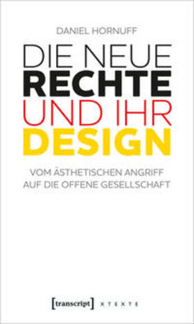 Hornuff |  Die Neue Rechte und ihr Design | Buch |  Sack Fachmedien