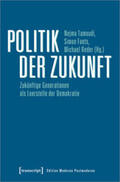 Tamoudi / Faets / Reder |  Politik der Zukunft | Buch |  Sack Fachmedien