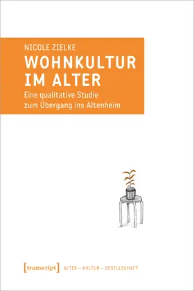 Zielke |  Wohnkultur im Alter | Buch |  Sack Fachmedien