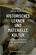 Barsch / van Norden |  Historisches Lernen und Materielle Kultur | Buch |  Sack Fachmedien
